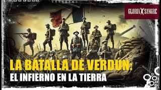 LA BATALLA DE VERDÚN 1916 Historia del enfrentamiento más brutal de la primera guerra mundial [upl. by Christiano]