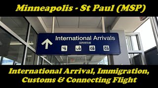 International Arrival and Connection MinneapolisSt Paul Airport MSP [upl. by Massab686]