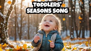 Seasons Song for Toddlers with Subtitles  Learn About the Seasons  4K Kids Song [upl. by Durman]