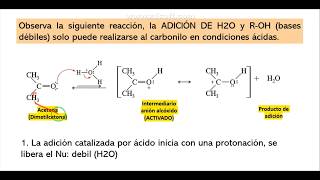 Rrx de ADICION NUCLEOFILICA DE ALDEHIDOS Y CETONAS HIDRATACION DEL CARBONILO [upl. by Rriocard]