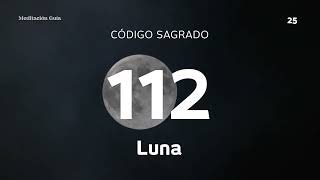 Código Sagrado 112  La Luna [upl. by Belldas]