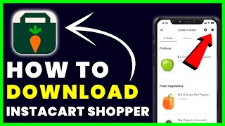 How to Download Instacart Shopper App  How to Install amp Get Instacart Shopper App [upl. by Tongue]