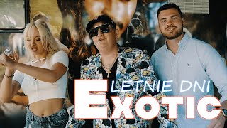 Exotic  Letnia Noc OFFICIAL VIDEO [upl. by Barnes]