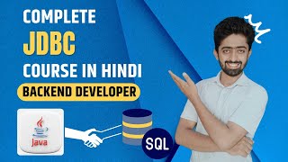 Master JDBC in One Shot  Complete Tutorial for Java Database Connectivity Hindi tutorial [upl. by Airak]