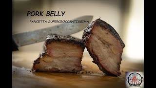 PORK BELLYPANCETTA SUPER CROCCANTE [upl. by Airamanna]