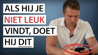 9 Tekenen Dat Een Man Je NIET Leuk Vindt [upl. by Millisent]