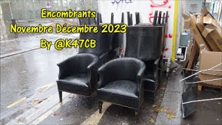 Encombrants Novembre Décembre 2023 by K47CB [upl. by Webber540]