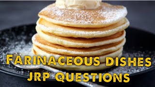 What is farinaceous dishes  what does it mean  jrp latest questions answers  chef somjeet singh [upl. by Ilyak]