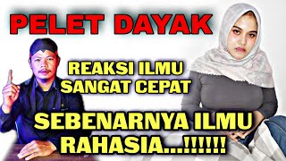 PASTI BERHASIL✅️ pelet dayak paling ampuh SEKALI DIBACA LANGSUNG REAKSI [upl. by Enalahs]