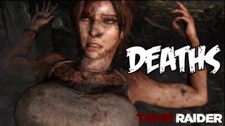 Tomb Raider  All Death Scenes HD Compilation [upl. by Maggi]