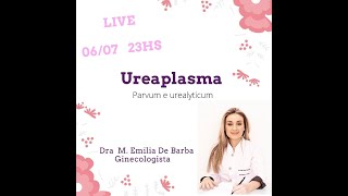 Ureaplasma  Parvum e urealyticum [upl. by Stanislaw]