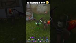 Hit Markers in WoW 😂 [upl. by Kassie]