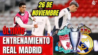 ⚽ULTIMO ENTRENAMIENTO DEL REAL MADRID PREPARÁNDOSE PARA EL PARTIDO CONTRA EL LIVERPOOL [upl. by Toille]