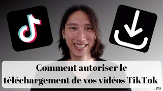 Comment permettre à tout le monde de télécharger vos vidéos Tik Tok  Enregistrer une vidéo TikTok 🎶 [upl. by Gruver]