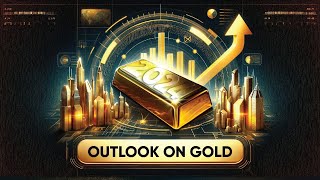 Outlook on Gold for 2024 [upl. by Morril]