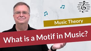 What is a Motif in Music  Music Theory [upl. by Elleinahc]