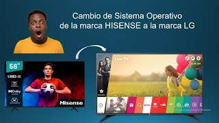 cambio de software de la marca HISENSE a la marca LG [upl. by Magan]