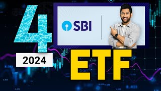 4 Best SBI ETF To Invest in 2024  SBI ETF Fund [upl. by Loredana]