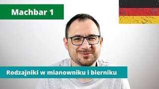 12  Rodzajniki w mianowniku i bierniku  Machbar 1 [upl. by Ardnohsal932]