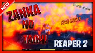 🔴Showcase ZANKA NO TACHI  REWORK REAPER2ROBLOX [upl. by Lau]