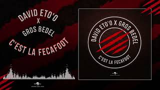 DAVID ETOO x GROS BEDEL  Cest La FECAFOOT Audio Officiel [upl. by Ecidna]