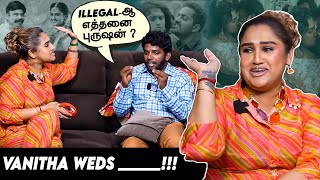 2024ல Legalஆ மூனாவது Marriage பண்ணபோறீங்களா😱😱😱  Kathu Karuppu Kalai  Vanitha Vijayakumar [upl. by Seadon]