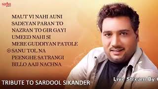 A Tribute To Sardool Sikander  Best Of Sardool Sikander  Old Punjabi Sad Songs  Sadeyan Paran Ton [upl. by Yeniar]