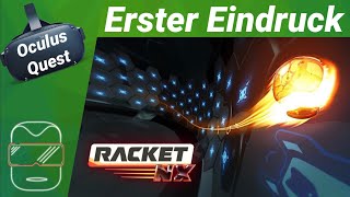 Oculus Quest  Racket NX  Breakout in VR  Erster Eindruck  Review deutsch Virtual Reality [upl. by Belayneh]