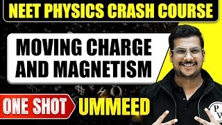 MOVING CHARGES AND MAGNETISM in 1 Shot All Concepts Tricks amp PYQs  NEET Crash Course  Ummeed [upl. by Crelin]