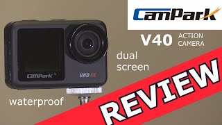 Campark V40 Action Camera Review [upl. by Ahtael]