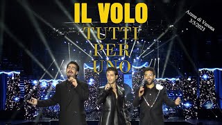 Il Volo  Arena di Verona  1 parte   Tutti per uno  03052023 [upl. by Tezile]