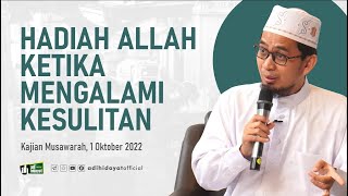 Hadiah Allah Ketika Mengalami Kesulitan  Ustadz Adi Hidayat [upl. by Ylen]