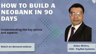 How To Build A Neobank In 90 Days [upl. by Nagey]