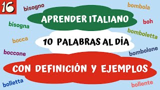 16  APRENDER ITALIANO con 10 PALABRAS AL DÍA  Aprender Italiano Fácil y Rápido [upl. by Gnel62]