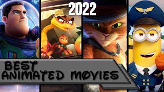 Top 10  Best Animated Movies of 2022 💰💵 [upl. by Arammahs]