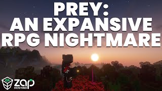 A look at quotPrey An Expansive RPG Nightmarequot Minecraft Modpack  ZAPs Favourites [upl. by Yeleen628]