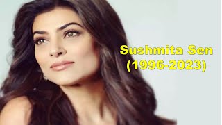 Sushmita Sen evolution 19962023  Filmography [upl. by Abagail]