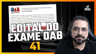 Análise do Edital OAB 41  Datas importantes e novas leis incluídas EXAMEDEORDEM OAB2024 [upl. by Tab605]