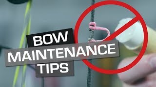 Bow Maintenance Tips [upl. by Giark]