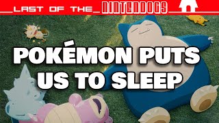 POKéMON WANT TO SLEEP WITH YOU  Last of the Nintendogs 086 [upl. by Cirdes908]