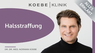 Halsstraffung I Dr Dr med Norman Koebe klärt auf ✅ [upl. by Sillyrama387]