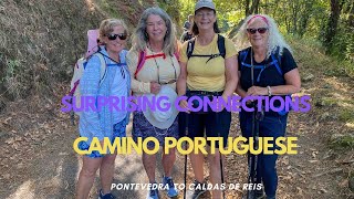 Surprising connections on the Camino Portuguese Day 10 [upl. by Ymar477]