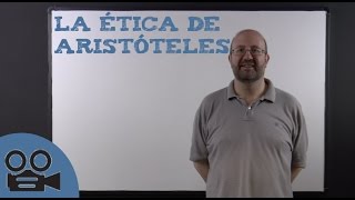 La ética de Aristóteles [upl. by Anihta]