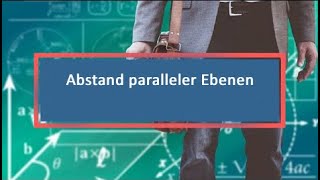 Abstand paralleler Ebenen [upl. by Ynoyrb420]