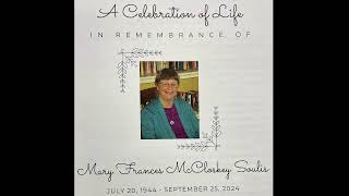 Mary Frances McCloskey Soulis Celebration of Life 11142024 [upl. by Atiuqaj]