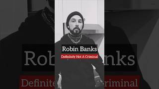 Robin Banks  Definitely Not A Criminal shorts [upl. by Atirat]