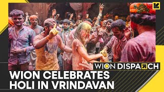 HOLI 2024 Holi celebration in Mathura and Vrindavan  WION Dispatch [upl. by Anaiek]