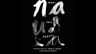 Jean Paul Sartre — Nausea Audiobook [upl. by Spoor]