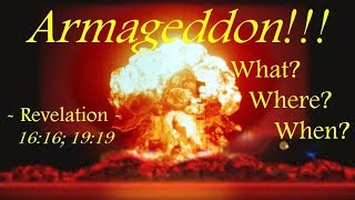 ARMAGEDDON  What Where When Apocalypse 37 [upl. by Chun446]