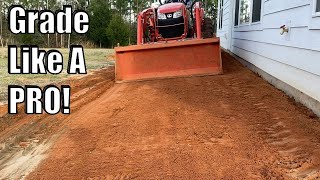 How to Grade Dirt with Compact Tractor Front End Loader [upl. by Lemaj]